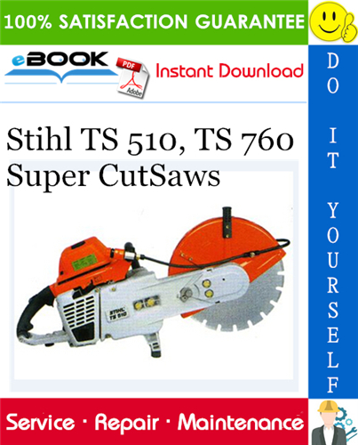Thumbnail ☆☆ Best ☆☆ Stihl TS 510, TS 760 Super CutSaws Service Repair Manual 