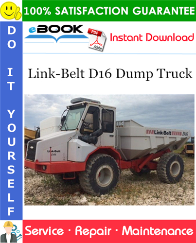 Thumbnail ☆☆ Best ☆☆ Link-Belt D16 Dump Truck Service Repair Manual