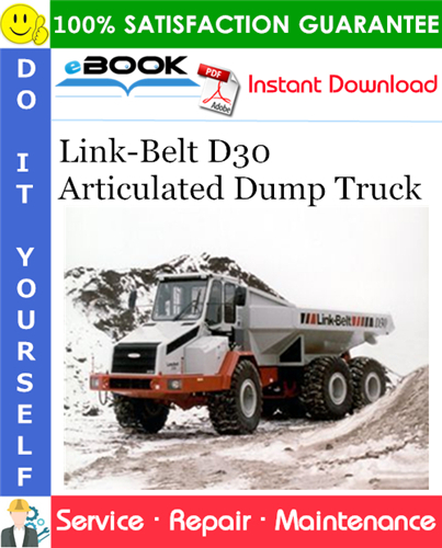 Thumbnail ☆☆ Best ☆☆ Link-Belt D30 Articulated Dump Truck Service Repair Manual