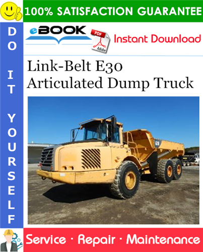 Thumbnail ☆☆ Best ☆☆ Link-Belt E30 Articulated Dump Truck Service Repair Manual