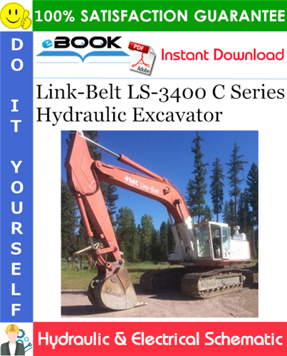 Thumbnail ☆☆ Best ☆☆ Link-Belt LS-3400 C Series Hydraulic Excavator Hydraulic & Electrical Schematic