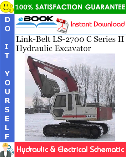 Thumbnail ☆☆ Best ☆☆ Link-Belt LS-2700 C Series II Hydraulic Excavator Hydraulic & Electrical Schematic