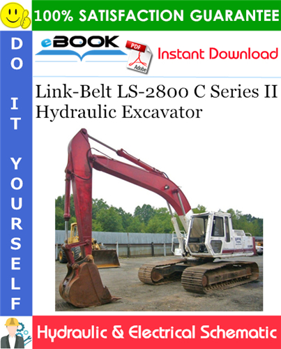Thumbnail ☆☆ Best ☆☆ Link-Belt LS-2800 C Series II Hydraulic Excavator Hydraulic & Electrical Schematic