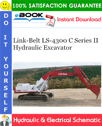 Thumbnail ☆☆ Best ☆☆ Link-Belt LS-4300 C Series II Hydraulic Excavator Hydraulic & Electrical Schematic