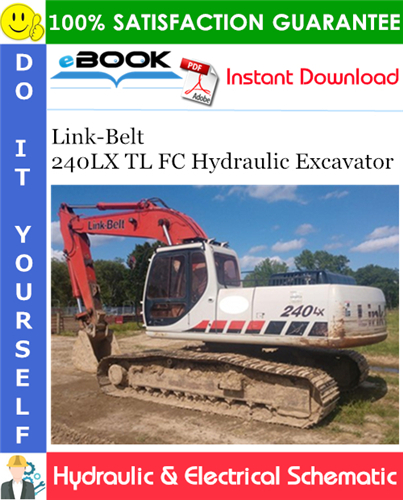 Thumbnail ☆☆ Best ☆☆ Link-Belt 240LX TL FC Hydraulic Excavator Hydraulic & Electrical Schematic Thumbnail ☆☆ Best ☆☆ Link-Belt 240LX TL FC Hydraulic Excavator Hydraulic & Electrical Schematic