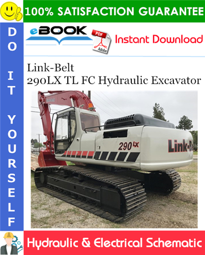 Thumbnail ☆☆ Best ☆☆ Link-Belt 290LX TL FC Hydraulic Excavator Hydraulic & Electrical Schematic
