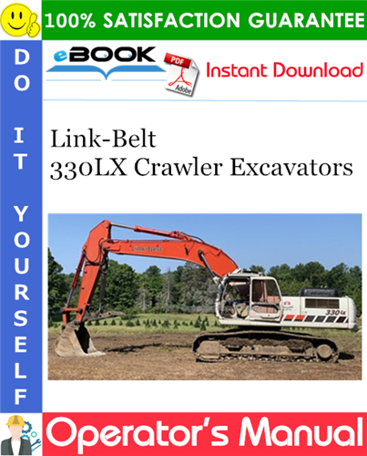 Thumbnail ☆☆ Best ☆☆ Link-Belt 330LX Crawler Excavators Operators Manual