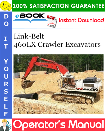Thumbnail ☆☆ Best ☆☆ Link-Belt 460LX Crawler Excavators Operators Manual