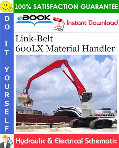 Thumbnail ☆☆ Best ☆☆ Link-Belt 600LX Material Handler Hydraulic & Electrical Schematic Thumbnail ☆☆ Best ☆☆ Link-Belt 600LX Material Handler Hydraulic & Electrical Schematic