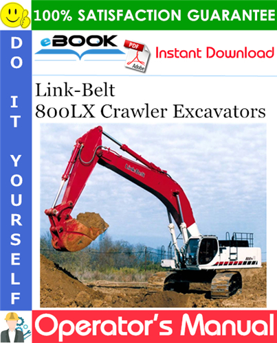 Thumbnail ☆☆ Best ☆☆ Link-Belt 800LX Crawler Excavators Operators Manual