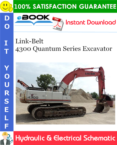 Thumbnail ☆☆ Best ☆☆ Link-Belt 4300 Quantum Series Excavator Hydraulic & Electrical Schematic