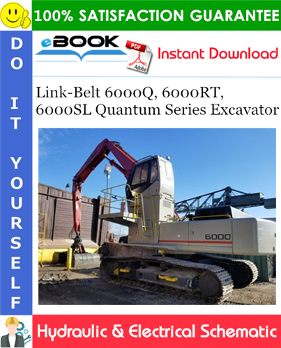 Thumbnail ☆☆ Best ☆☆ Link-Belt 6000Q, 6000RT, 6000SL Quantum Series Excavator Hydraulic & Electrical Schematic
