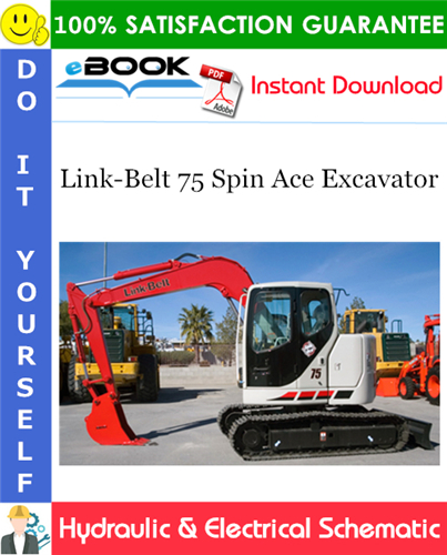 Thumbnail ☆☆ Best ☆☆ Link-Belt 75 Spin Ace Excavator Hydraulic & Electrical Schematic