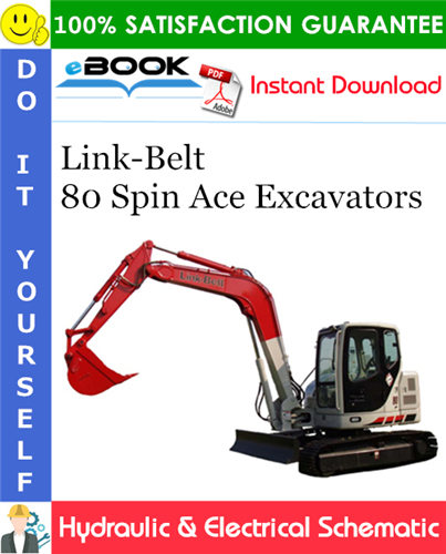 Thumbnail ☆☆ Best ☆☆ Link-Belt 80 Spin Ace Excavators Hydraulic & Electrical Schematic
