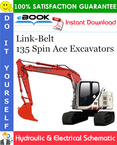 Thumbnail ☆☆ Best ☆☆ Link-Belt 135 Spin Ace Excavators Hydraulic & Electrical Schematic