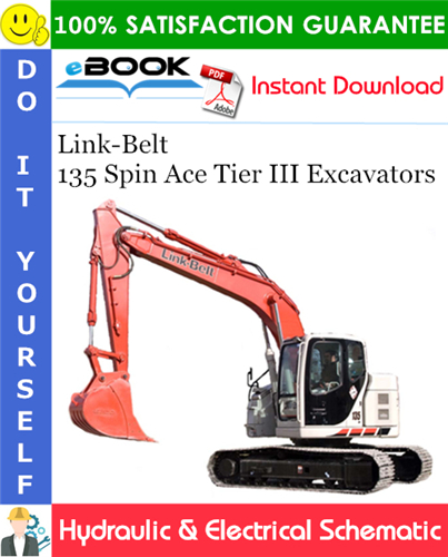 Thumbnail ☆☆ Best ☆☆ Link-Belt 135 Spin Ace Tier III Excavators Hydraulic & Electrical Schematic