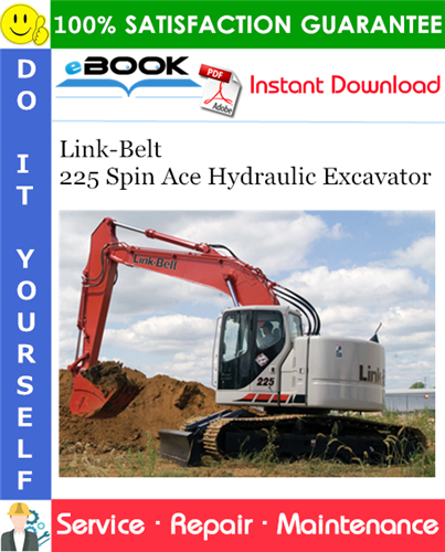 Thumbnail ☆☆ Best ☆☆ Link-Belt 225 Spin Ace Hydraulic Excavator Service Repair Manual