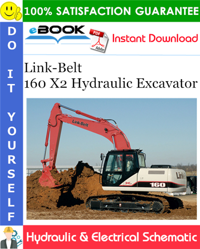 Thumbnail ☆☆ Best ☆☆ Link-Belt 160 X2 Hydraulic Excavator Hydraulic & Electrical Schematic