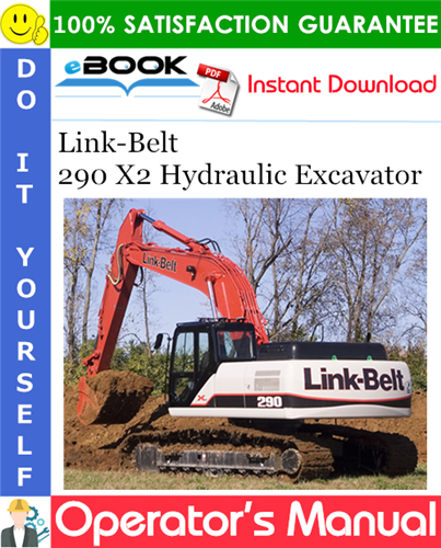 Thumbnail ☆☆ Best ☆☆ Link-Belt 290 X2 Hydraulic Excavator Operators Manual Thumbnail ☆☆ Best ☆☆ Link-Belt 290 X2 Hydraulic Excavator Operators Manual