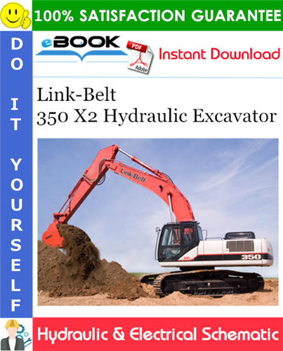 Thumbnail ☆☆ Best ☆☆ Link-Belt 350 X2 Hydraulic Excavator Hydraulic & Electrical Schematic
