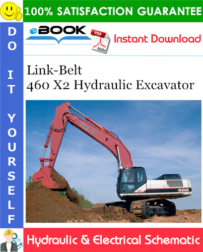 Thumbnail ☆☆ Best ☆☆ Link-Belt 460 X2 Hydraulic Excavator Hydraulic & Electrical Schematic