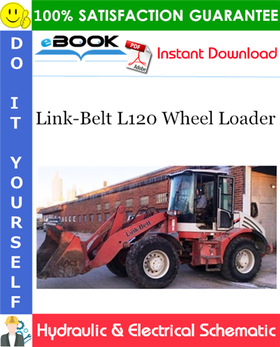 Thumbnail ☆☆ Best ☆☆ Link-Belt L120 Wheel Loader Hydraulic & Electrical Schematic