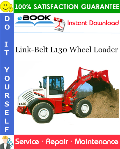 Thumbnail ☆☆ Best ☆☆ Link-Belt L130 Wheel Loader Service Repair Manual