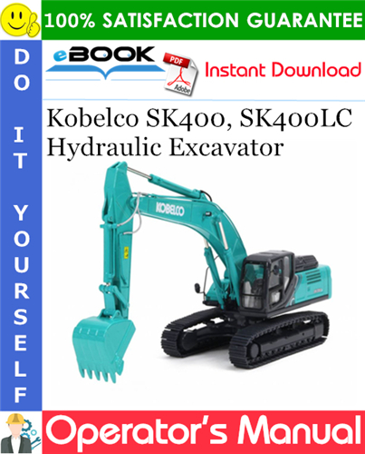 Thumbnail ☆☆ Best ☆☆ Kobelco SK400, SK400LC Hydraulic Excavator Operators Manual