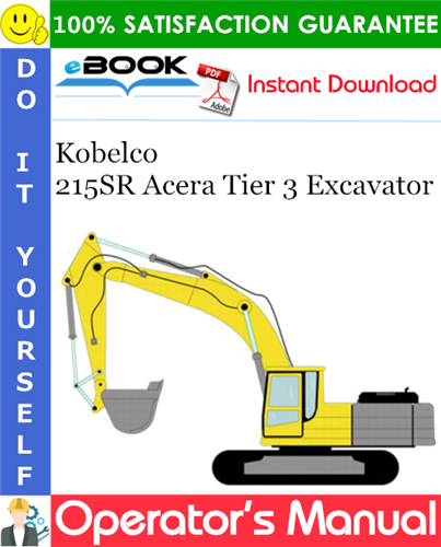 Thumbnail ☆☆ Best ☆☆ Kobelco 215SR Acera Tier 3 Excavator Operators Manual