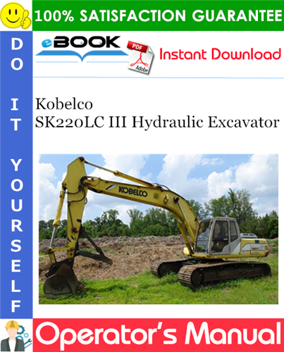 Thumbnail ☆☆ Best ☆☆ Kobelco SK220LC III Hydraulic Excavator Operators Manual
