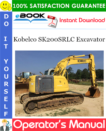 Thumbnail ☆☆ Best ☆☆ Kobelco SK200SRLC Excavator Operators Manual