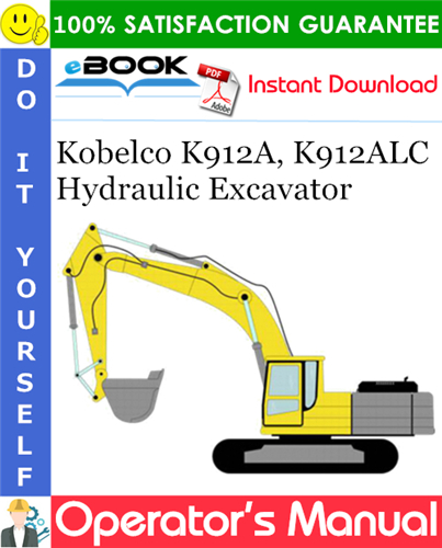 Thumbnail ☆☆ Best ☆☆ Kobelco K912A, K912ALC Hydraulic Excavator Operators Manual