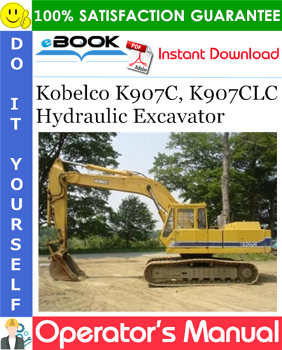 Thumbnail ☆☆ Best ☆☆ Kobelco K907C, K907CLC Hydraulic Excavator Operators Manual