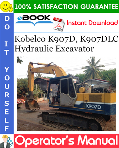 Thumbnail ☆☆ Best ☆☆ Kobelco K907D, K907DLC Hydraulic Excavator Operators Manual
