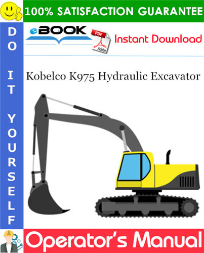 Thumbnail ☆☆ Best ☆☆ Kobelco K975 Hydraulic Excavator Operators Manual