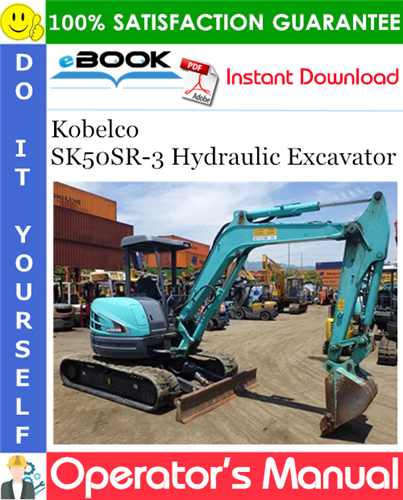 Thumbnail ☆☆ Best ☆☆ Kobelco SK50SR-3 Hydraulic Excavator Operators Manual