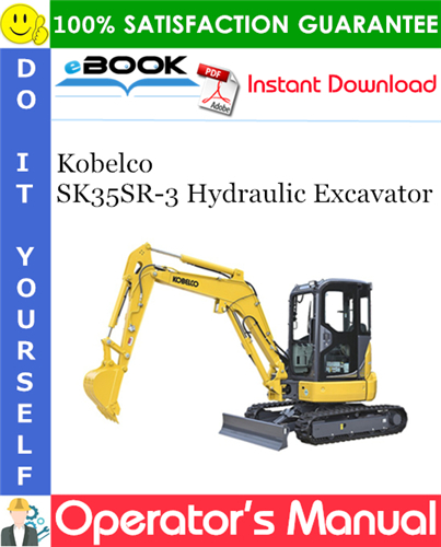 Thumbnail ☆☆ Best ☆☆ Kobelco SK35SR-3 Hydraulic Excavator Operators Manual