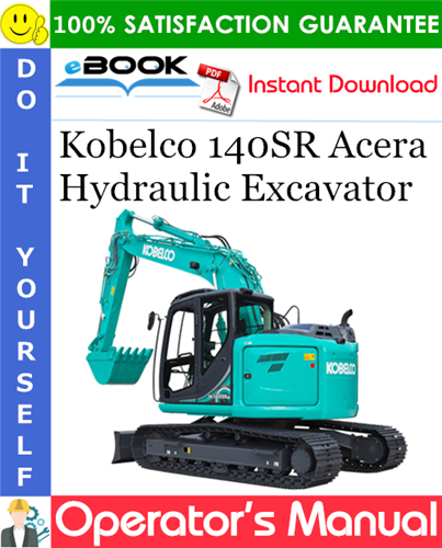 Thumbnail ☆☆ Best ☆☆ Kobelco 140SR Acera Hydraulic Excavator Operators Manual