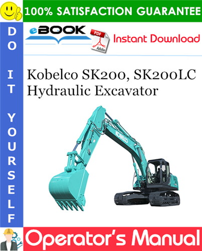 Thumbnail ☆☆ Best ☆☆ Kobelco SK200, SK200LC Hydraulic Excavator Operators Manual #1