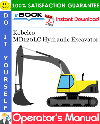 Thumbnail ☆☆ Best ☆☆ Kobelco MD120LC Hydraulic Excavator Operators Manual Thumbnail ☆☆ Best ☆☆ Kobelco MD120LC Hydraulic Excavator Operators Manual