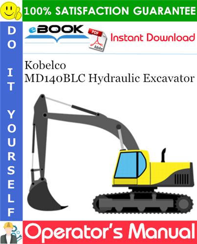 Thumbnail ☆☆ Best ☆☆ Kobelco MD140BLC Hydraulic Excavator Operators Manual (Applicable Machine: YP-1001) Thumbnail ☆☆ Best ☆☆ Kobelco MD140BLC Hydraulic Excavator Operators Manual (Applicable Machine: YP-1001)
