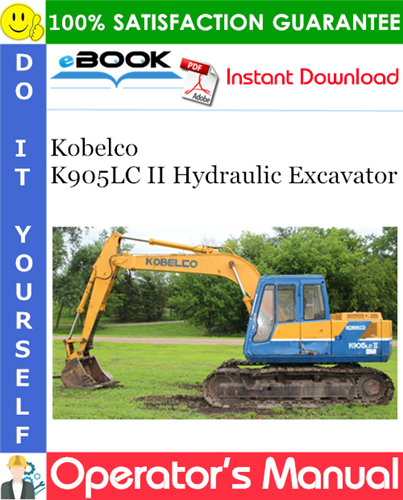Thumbnail ☆☆ Best ☆☆ Kobelco K905LC II Hydraulic Excavator Operators Manual Thumbnail ☆☆ Best ☆☆ Kobelco K905LC II Hydraulic Excavator Operators Manual