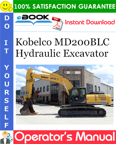 Thumbnail ☆☆ Best ☆☆ Kobelco MD200BLC Hydraulic Excavator Operators Manual (Applicable Machines: YQ-01010562) Thumbnail ☆☆ Best ☆☆ Kobelco MD200BLC Hydraulic Excavator Operators Manual (Applicable Machines: YQ-01010562)