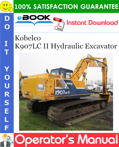 Thumbnail ☆☆ Best ☆☆ Kobelco K907LC II Hydraulic Excavator Operators Manual