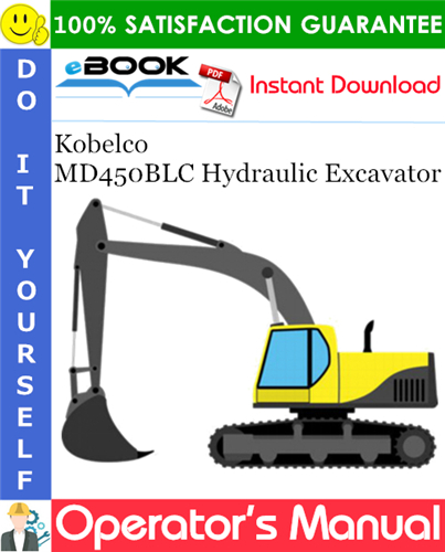 Thumbnail ☆☆ Best ☆☆ Kobelco MD450BLC Hydraulic Excavator Operators Manual Thumbnail ☆☆ Best ☆☆ Kobelco MD450BLC Hydraulic Excavator Operators Manual
