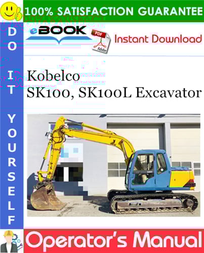 Thumbnail ☆☆ Best ☆☆ Kobelco SK100, SK100L Excavator Operators Manual