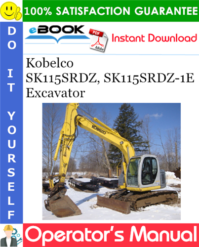 Thumbnail ☆☆ Best ☆☆ Kobelco SK115SRDZ, SK115SRDZ-1E Excavator Operators Manual