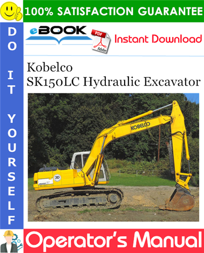 Thumbnail ☆☆ Best ☆☆ Kobelco SK150LC Hydraulic Excavator Operators Manual