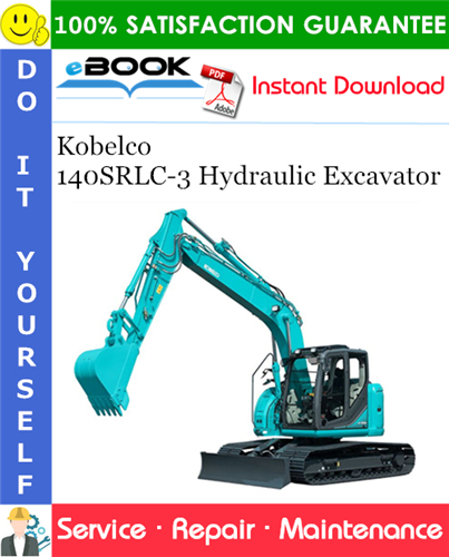 Thumbnail ☆☆ Best ☆☆ Kobelco 140SRLC-3 Hydraulic Excavator Service Repair Manual