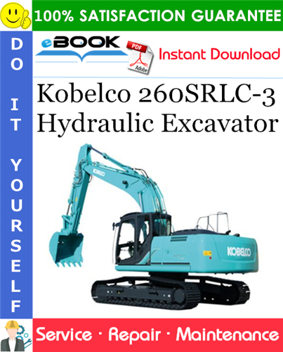 Thumbnail ☆☆ Best ☆☆ Kobelco 260SRLC-3 Hydraulic Excavator Service Repair Manual